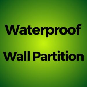 Waterproof Wall Partition