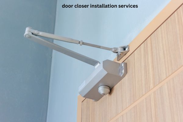 Door Closer Installation Service Sg