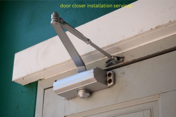 door closer installation services